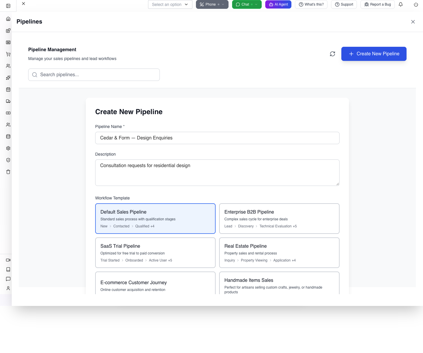 Pipeline creation with the business name and Default Sales Pipeline template.